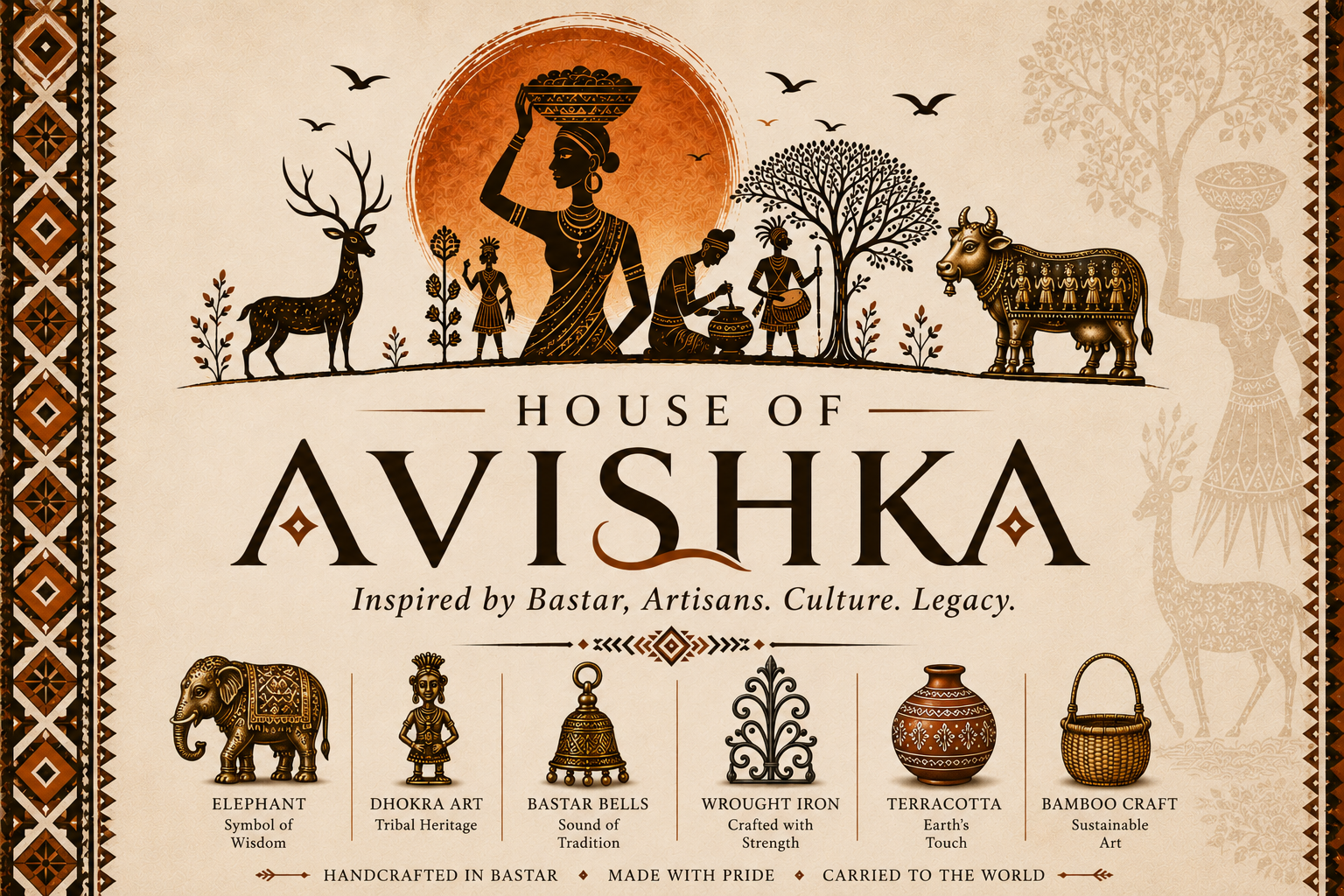 House of Avishka — Inspired by Bastar. Artisans. Culture. Legacy.
